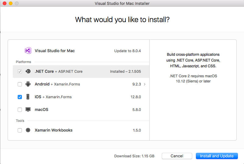 VS Installer with .Net Core checked off, for Mac